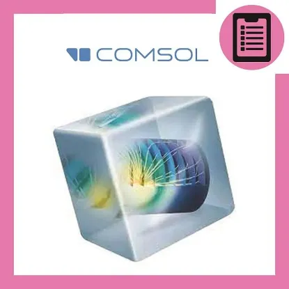دوره آموزش شبیه سازی به کمک کامسول (COMSOL) (مهندسی پزشکی)