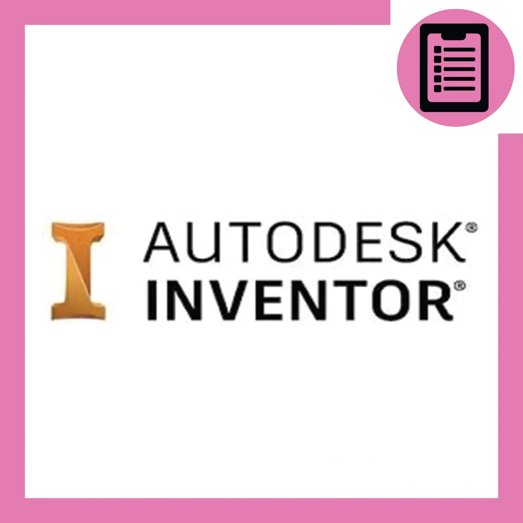 دوره آموزش اتودسک اینونتر (Autodesk Inventor) (مقدماتی)