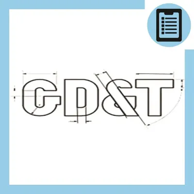 دوره آموزش ابعاد گذاری و تلرانس گذاری هندسی (GD&T)